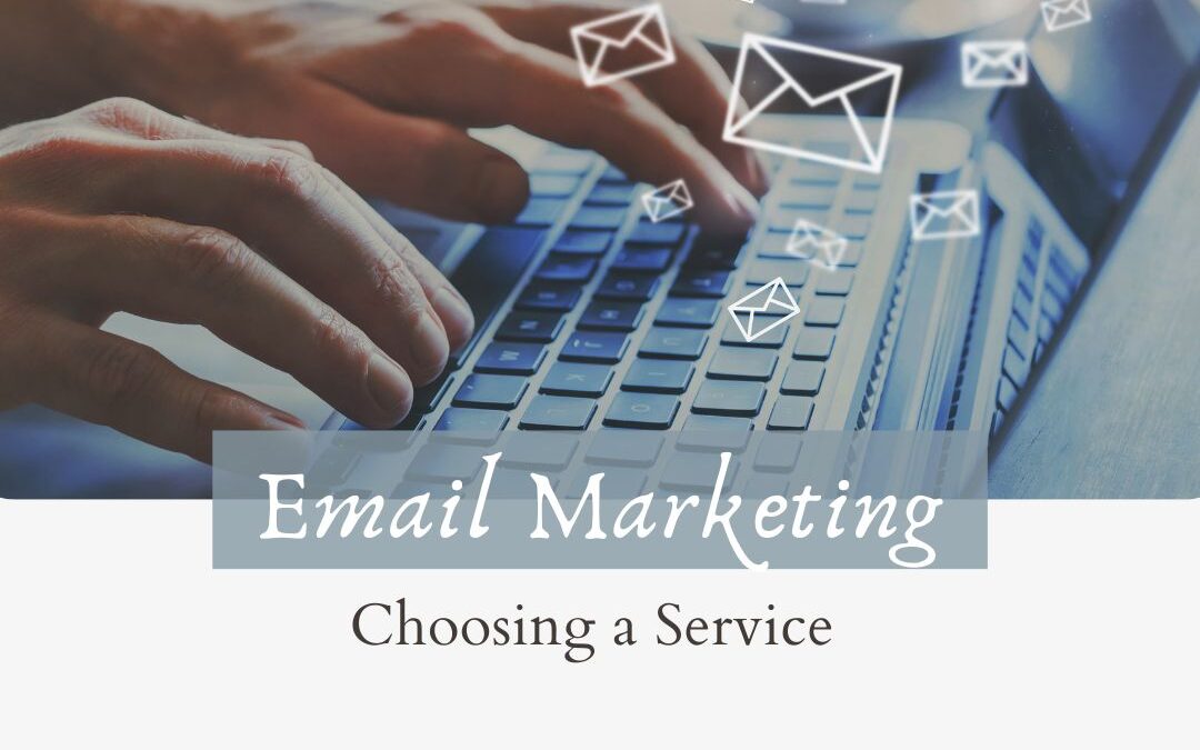 How to Choose an Email Service to Market Your Art