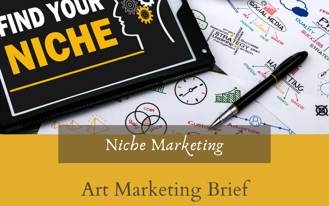 A Free Short Program –  Niche Marketing for Artists