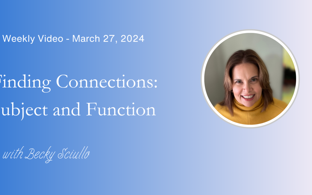 Finding Connections:  Subject and Function