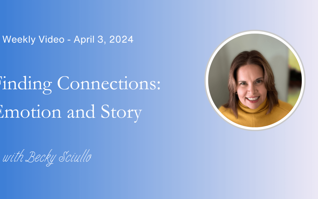 Finding Connections:  Emotion and Story